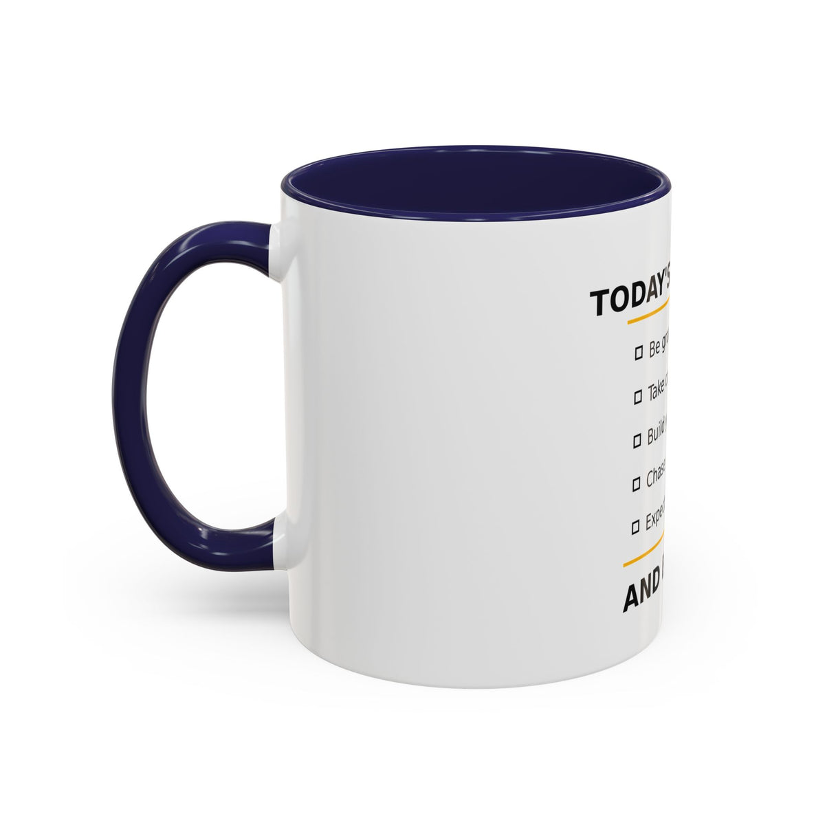 Motivational Coffee Mug – "Today's Reminder: And Be Kind." Inspirational Morning Cup (11/15oz)