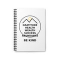 Be Kind Gratitude Notebook — Ruled Spiral Journal for Mindfulness & Success