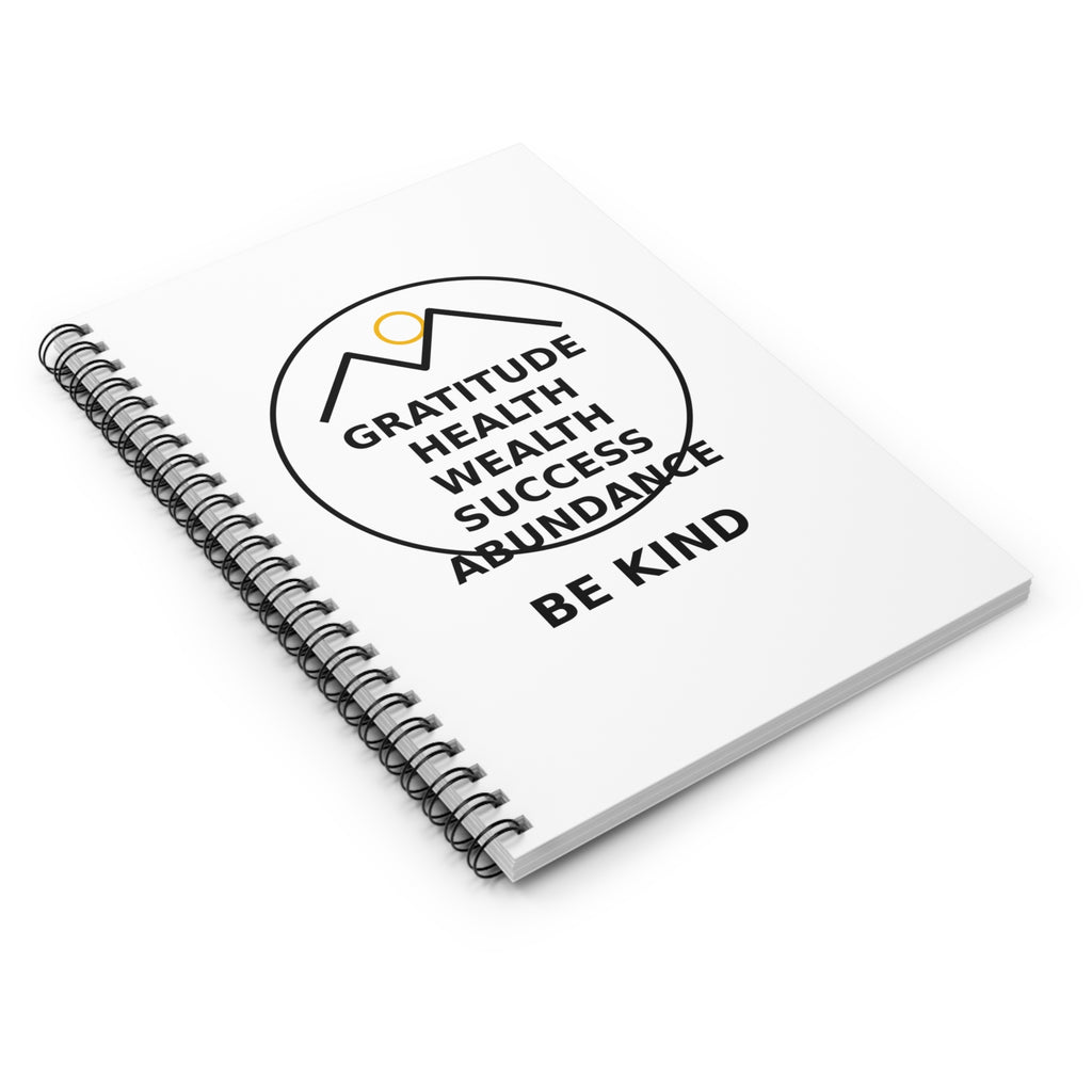 Be Kind Gratitude Notebook — Ruled Spiral Journal for Mindfulness & Success