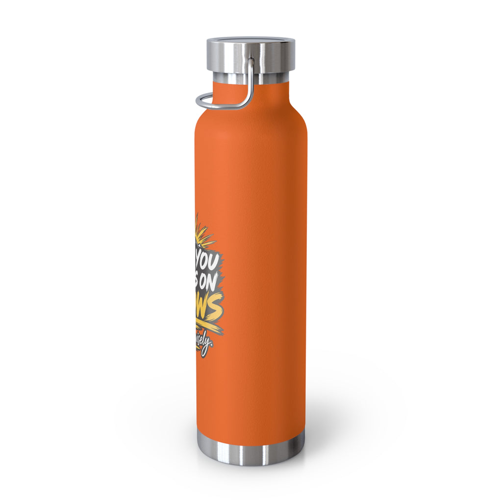 Insulated Water Bottle — “What You Focus On Grows” Motivational 22oz Copper Vacuum Bottle