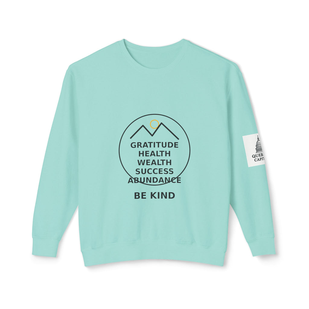 Gratitude Mountains Crewneck Sweatshirt — 'Gratitude Health Wealth Success Abundance Be Kind' Inspirational Pullover