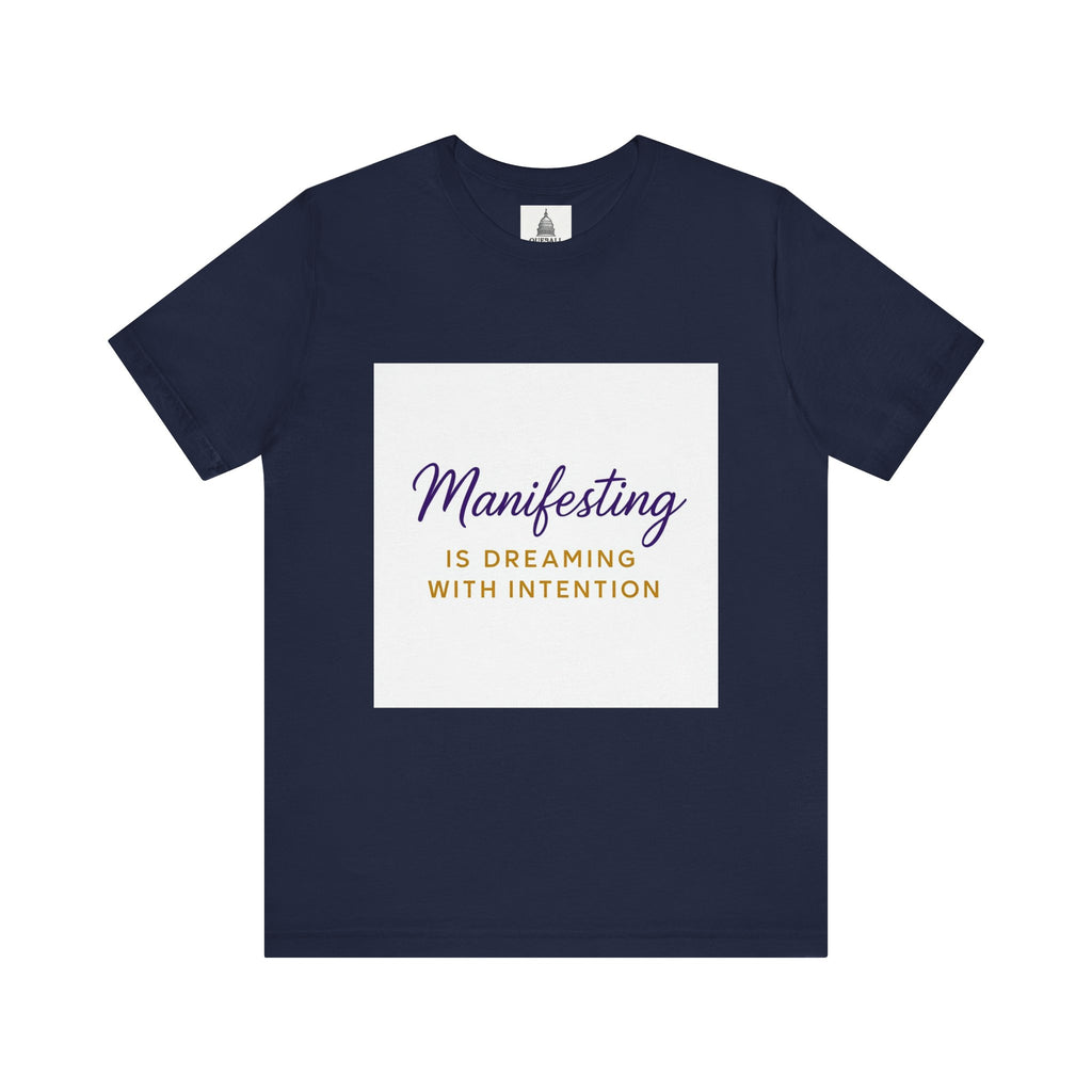 Manifesting Intention Unisex Tee for Dreamers, Inspirational Shirt, Gift for Spiritual Seekers, Motivational Apparel, Casual Wear