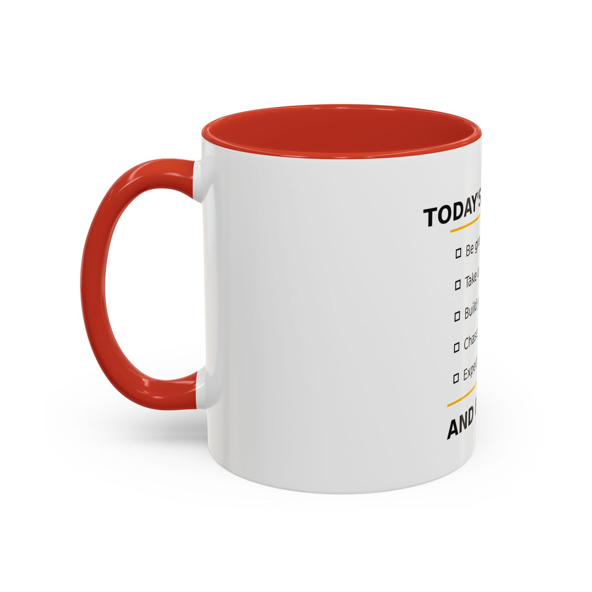 Motivational Coffee Mug – "Today's Reminder: And Be Kind." Inspirational Morning Cup (11/15oz)