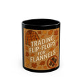 Fall-Inspired Mug: Trading Flip-Flops for Flannels, Autumn Gift, Cozy Home Decor, Coffee Lover, Seasonal Drinkware
