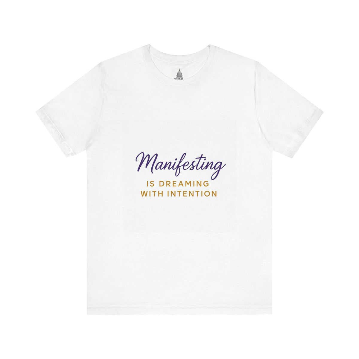 Manifesting Intention Unisex Tee for Dreamers, Inspirational Shirt, Gift for Spiritual Seekers, Motivational Apparel, Casual Wear
